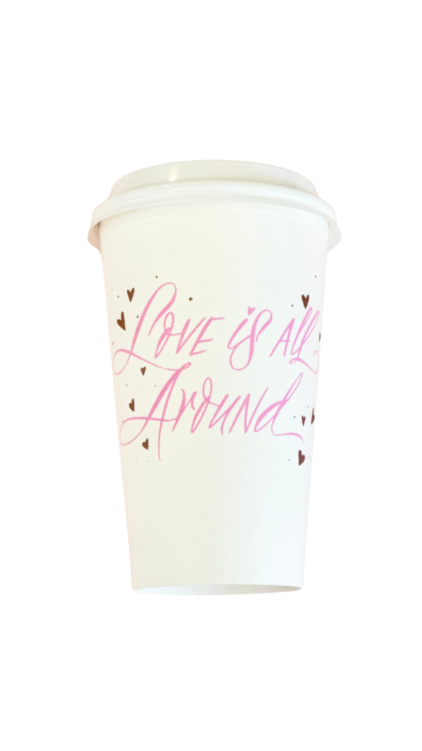Love is All Around Coffee Cups