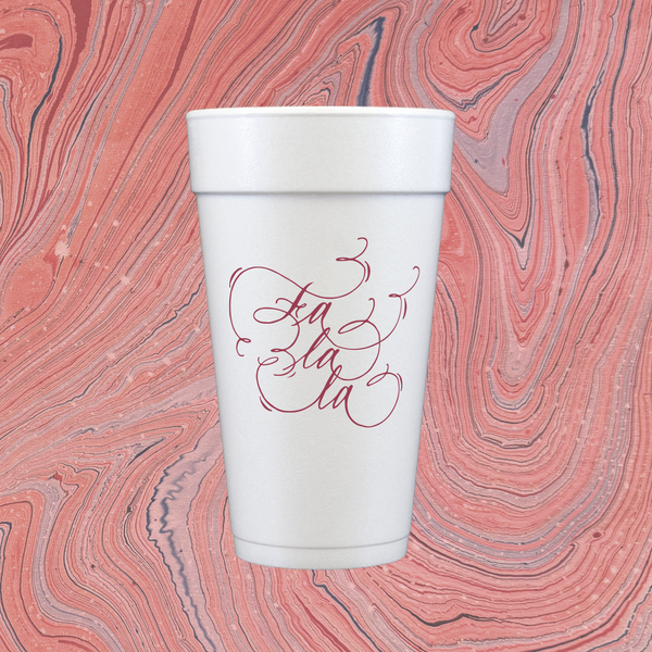 Fa La La Burgundy Calligraphy Foam Cups 20 oz