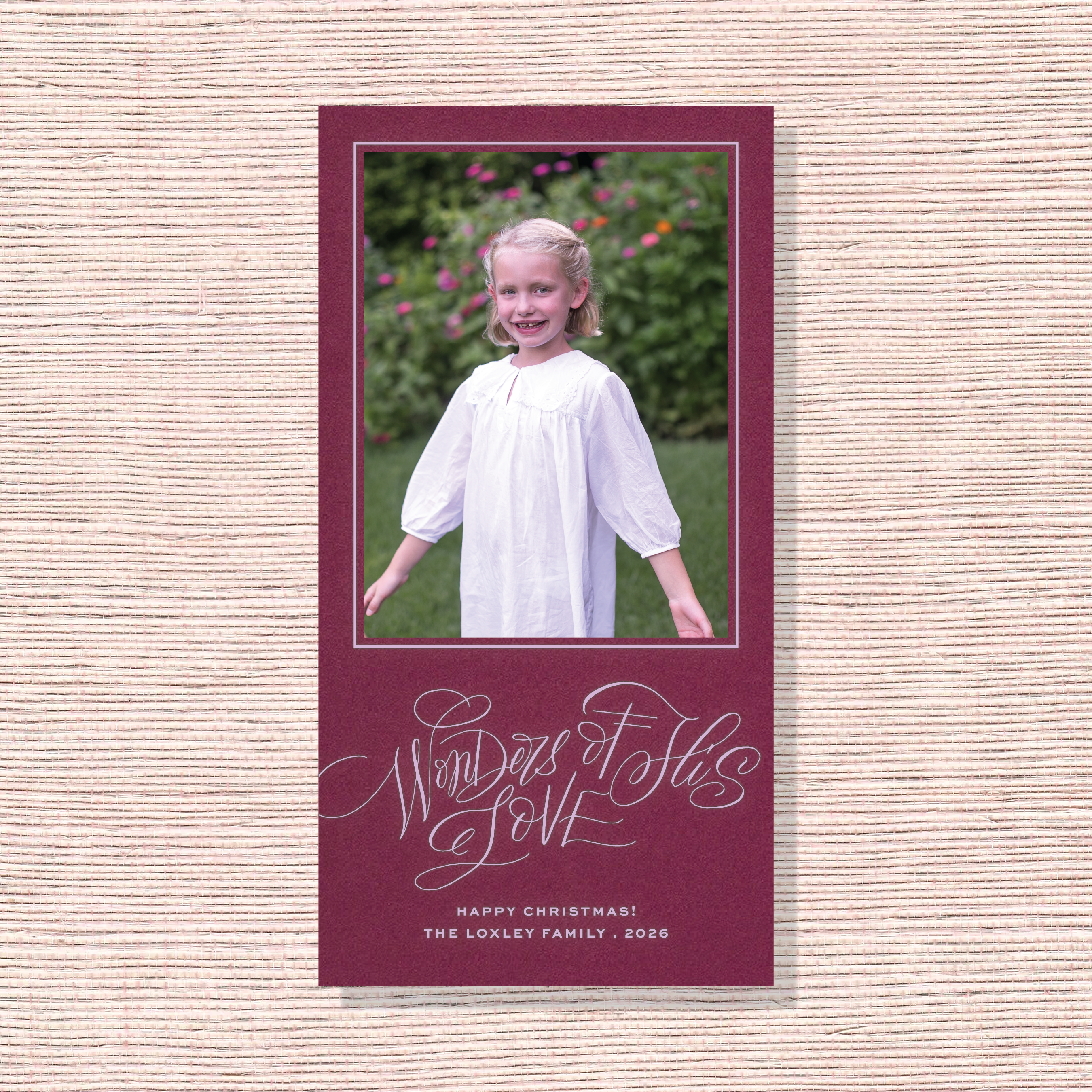 Loxley Engraved Holiday Card featuring hand-lettered “Wonders of His Love” artwork beneath a favorite family photograph.